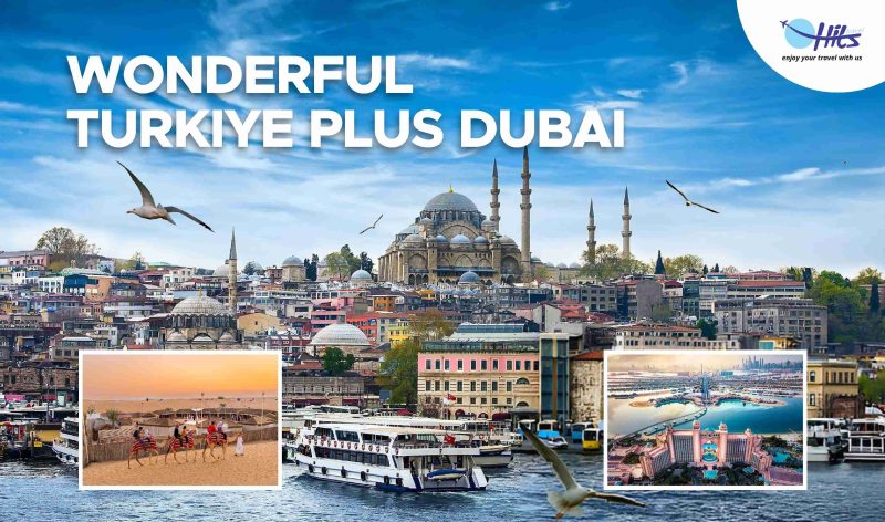 WONDERFUL TURKIYE PLUS DUBAI