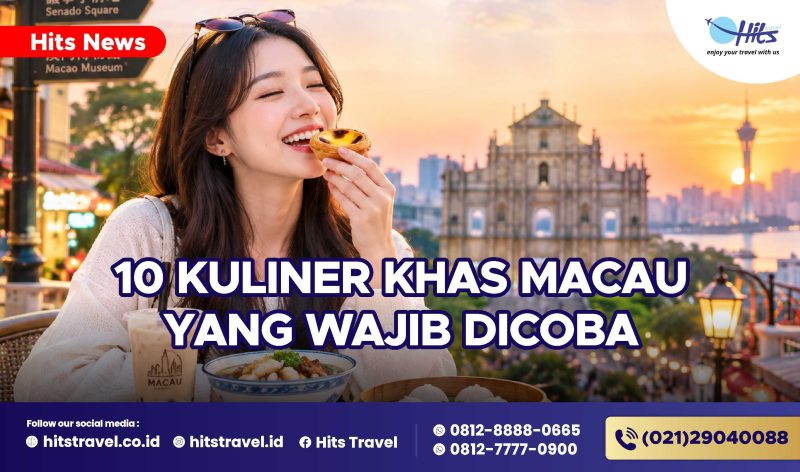 Kuliner Khas Macau yang Wajib Dicoba: 10 Makanan Ikonik