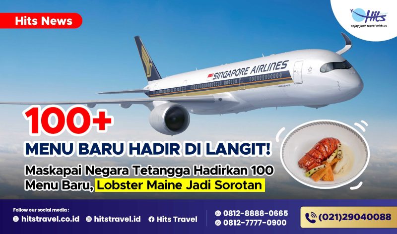 ingapore Airlines Hadirkan 100+ Menu